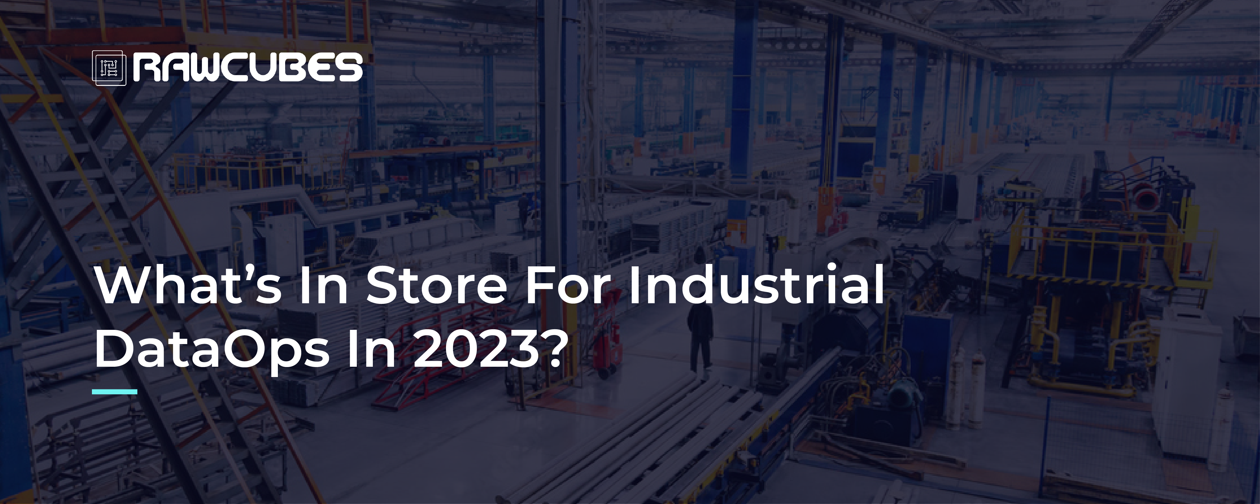 what is in store for industrial dataops in 2023