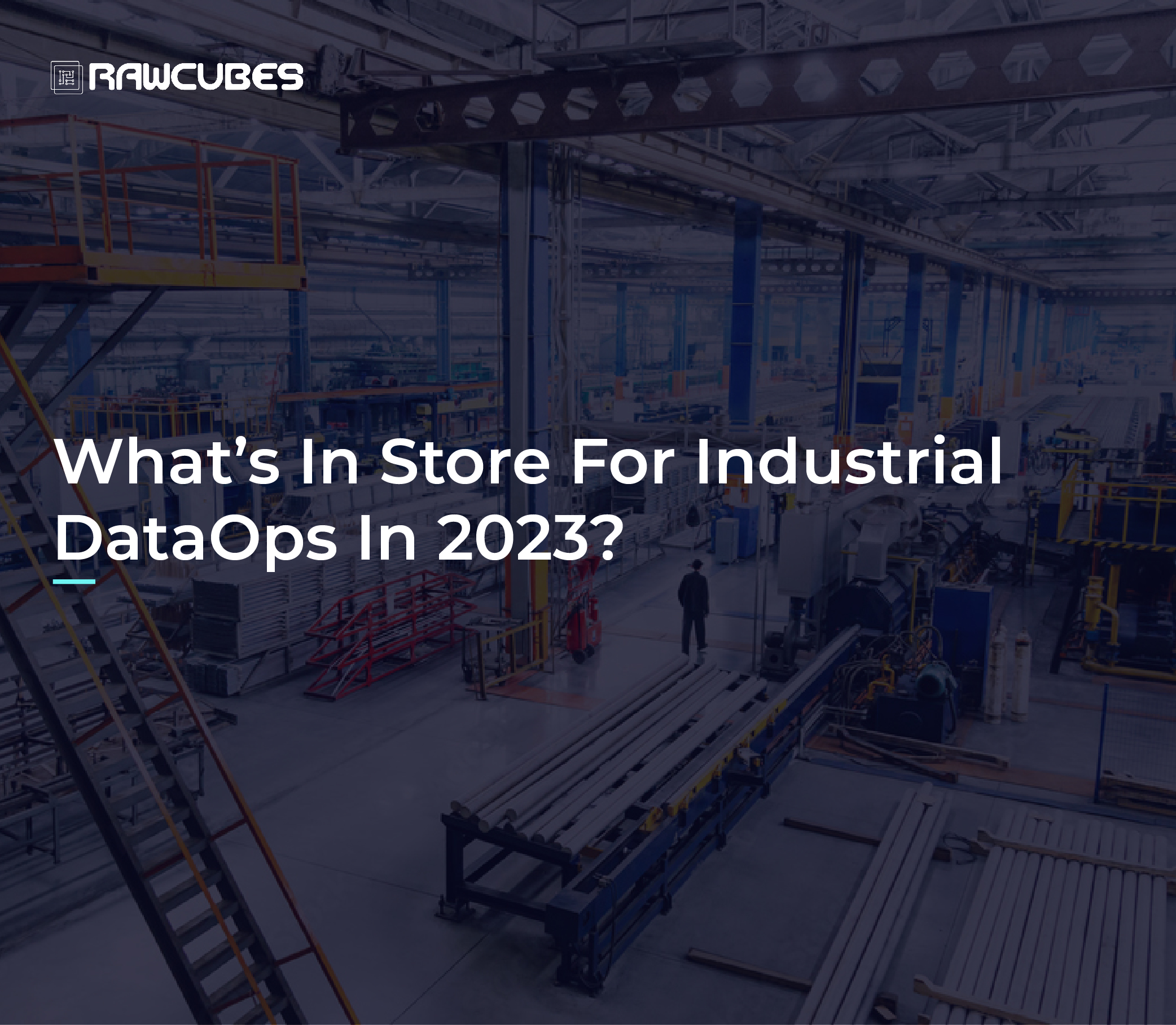 what is in store for industrial dataops in 2023